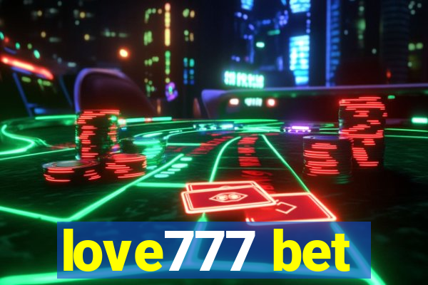 love777 bet